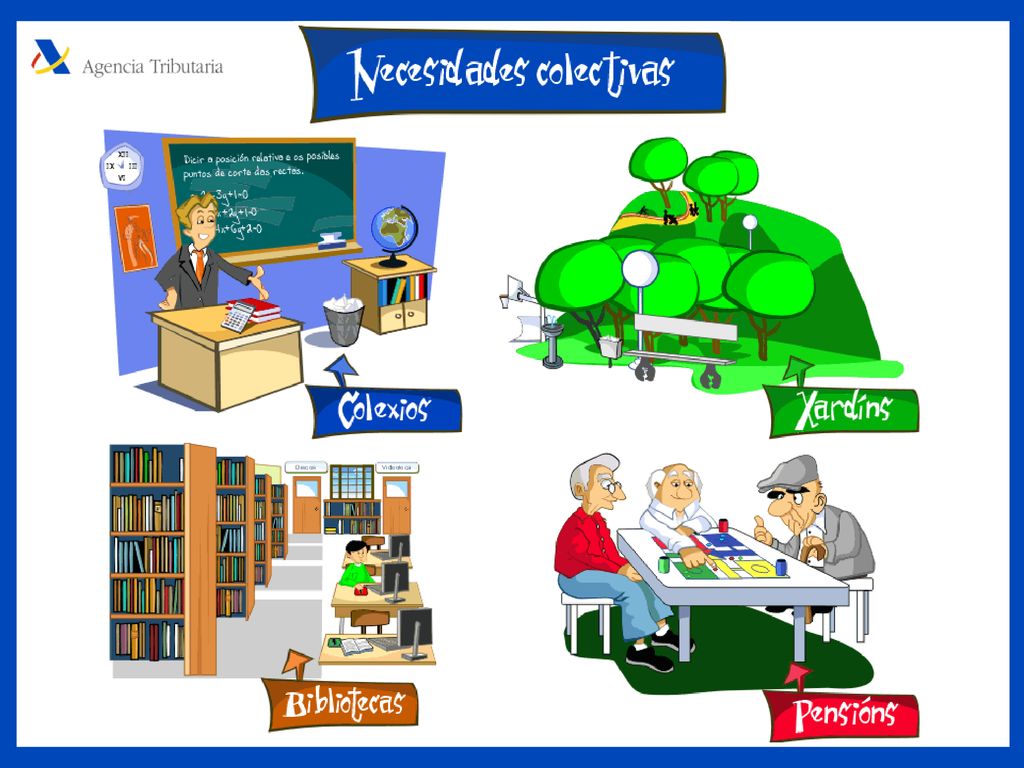 Ademais destas necesidades particulares, existen outras que son comúns a moita xente: educativas, sanitarias, asistencia a discapacitados, investigadoras…