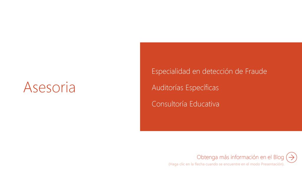 Asesoria Especialidad en detección de Fraude Auditorías Específicas
