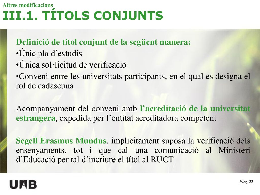 Definició de títol conjunt de la següent manera: Únic pla d’estudis