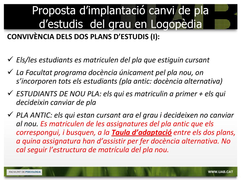 Proposta d’implantació canvi de pla d’estudis del grau en Logopèdia