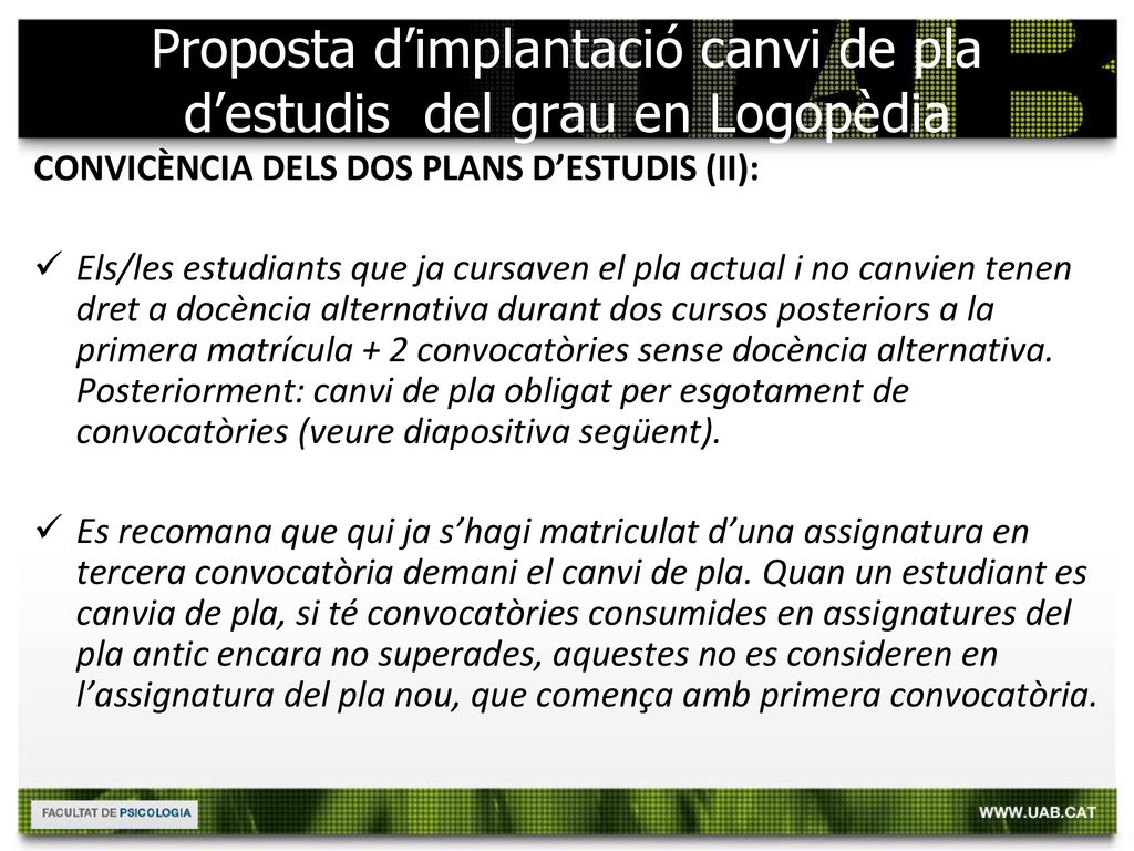 Proposta d’implantació canvi de pla d’estudis del grau en Logopèdia
