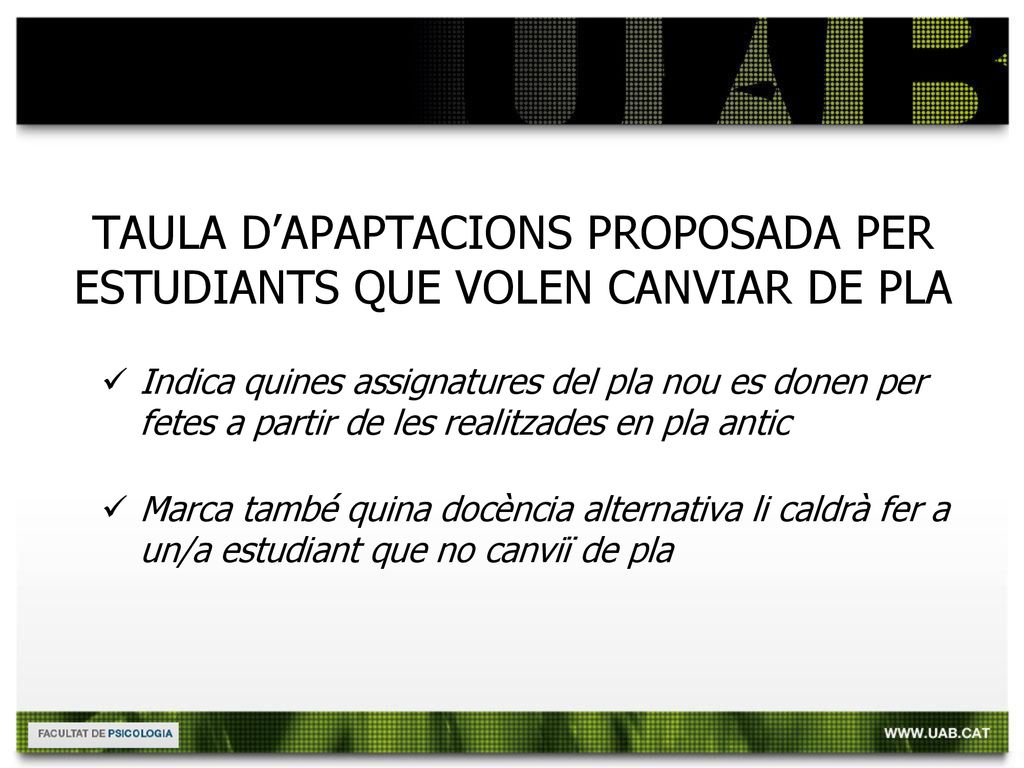 TAULA D’APAPTACIONS PROPOSADA PER ESTUDIANTS QUE VOLEN CANVIAR DE PLA