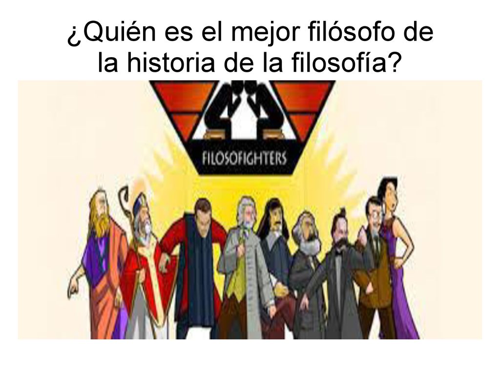 ¿Quién es el mejor filósofo de la historia de la filosofía