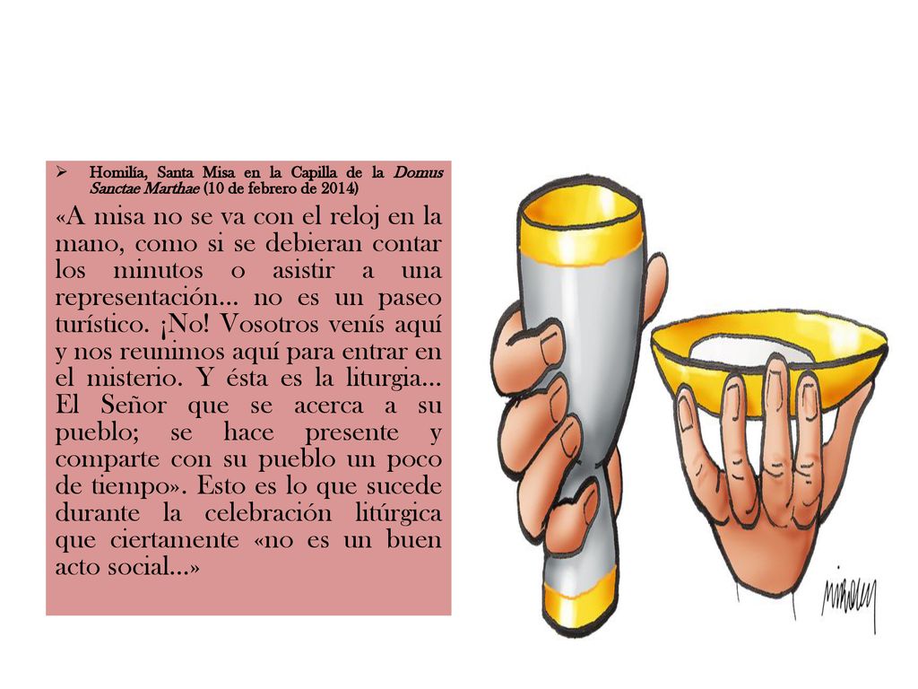 Homilía, Santa Misa en la Capilla de la Domus Sanctae Marthae (10 de febrero de 2014)