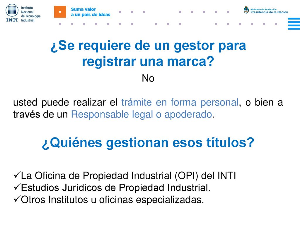 ¿Se requiere de un gestor para registrar una marca