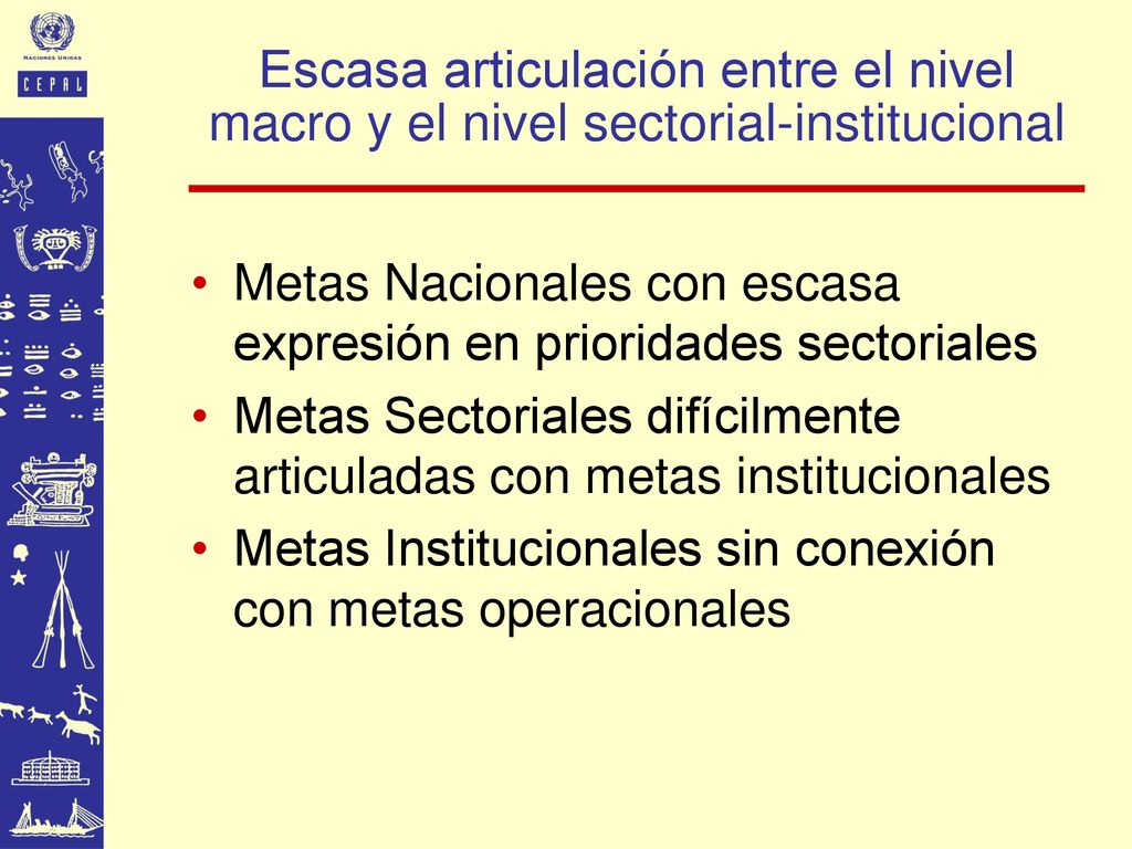 Escasa articulación entre el nivel macro y el nivel sectorial-institucional