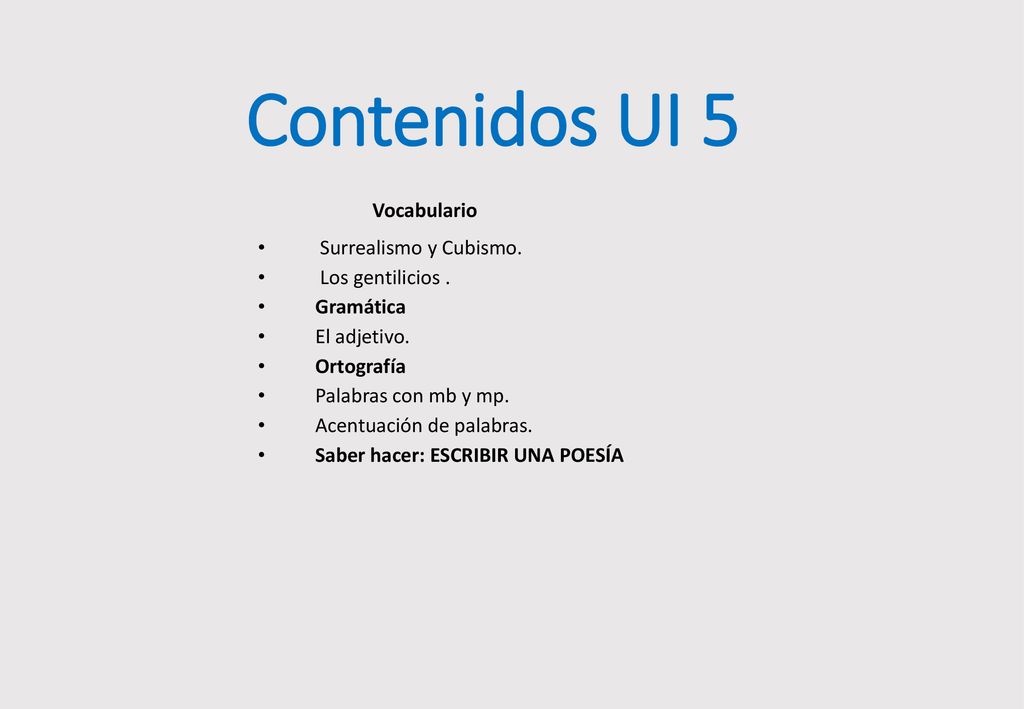 Contenidos UI 5 Vocabulario Surrealismo y Cubismo. Los gentilicios .