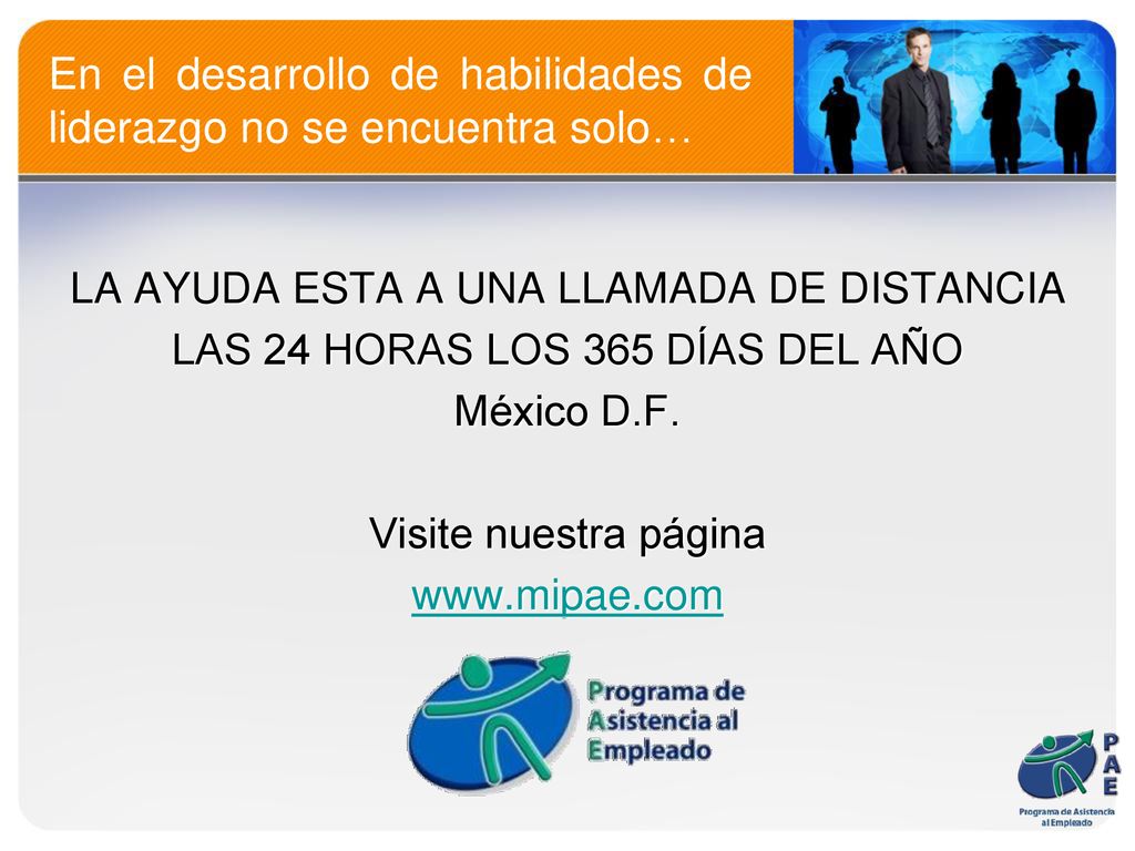 En el desarrollo de habilidades de liderazgo no se encuentra solo…