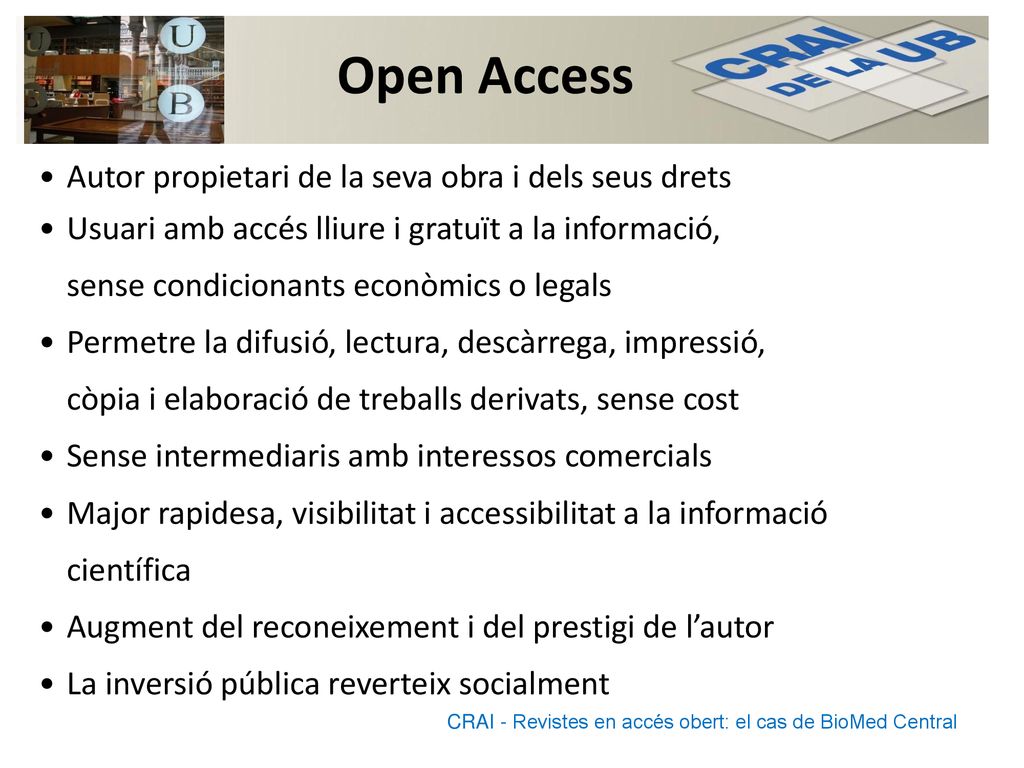 Open Access Autor propietari de la seva obra i dels seus drets