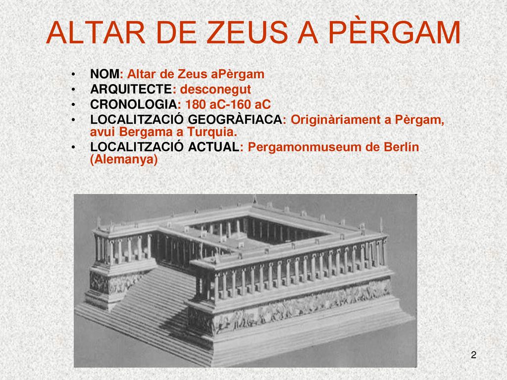 ALTAR DE ZEUS A PÈRGAM NOM: Altar de Zeus aPèrgam