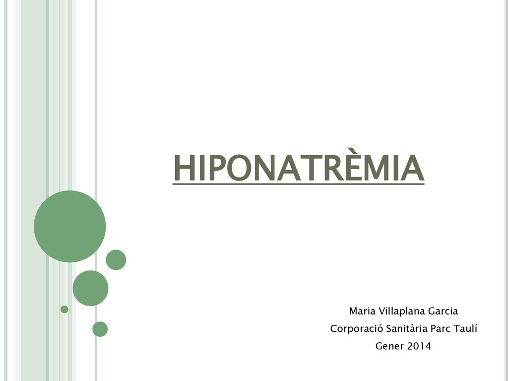 Maria Villaplana Garcia Corporació Sanitària Parc Taulí Gener 2014