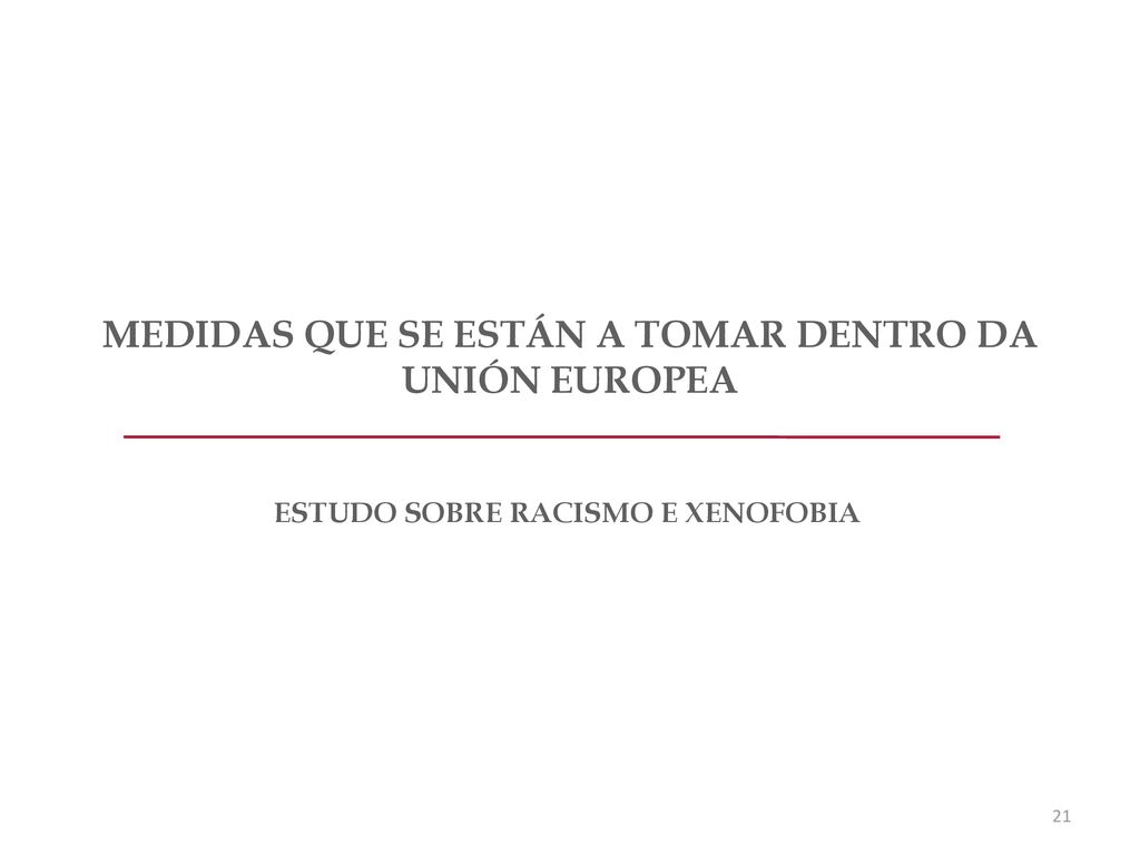 MEDIDAS QUE SE ESTÁN A TOMAR DENTRO DA UNIÓN EUROPEA