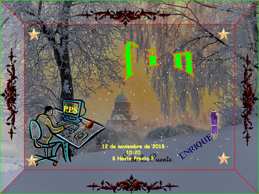 f i n PPS 12 de noviembre de :20 ¡¡ Hasta Pronto !!