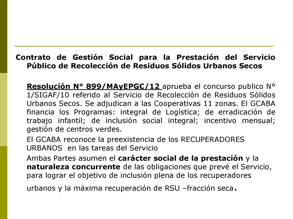 Contrato de Gestión Social para la Prestación del Servicio Público de Recolección de Residuos Sólidos Urbanos Secos