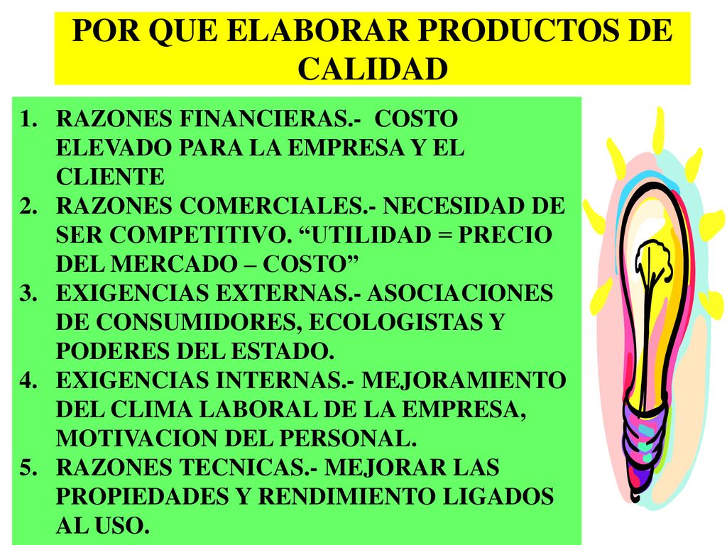POR QUE ELABORAR PRODUCTOS DE CALIDAD