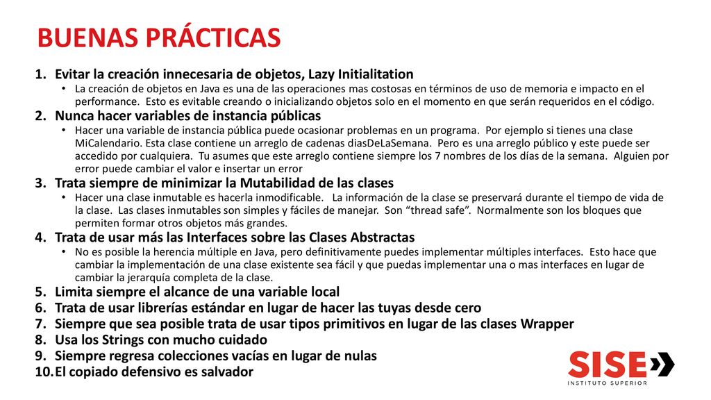 BUENAS PRÁCTICAS Evitar la creación innecesaria de objetos, Lazy Initialitation.