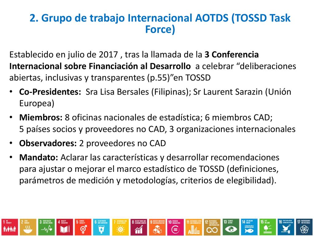 2. Grupo de trabajo Internacional AOTDS (TOSSD Task Force)