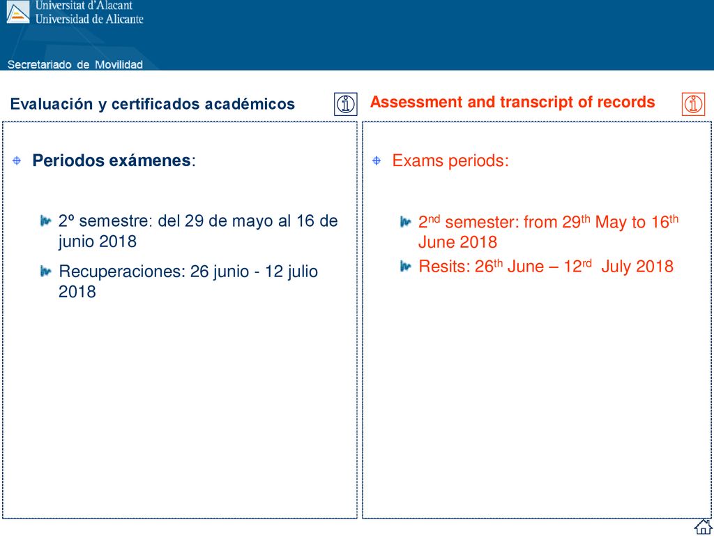 2º semestre: del 29 de mayo al 16 de junio 2018