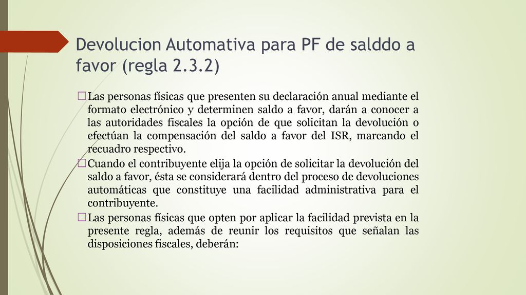 Devolucion Automativa para PF de salddo a favor (regla 2.3.2)