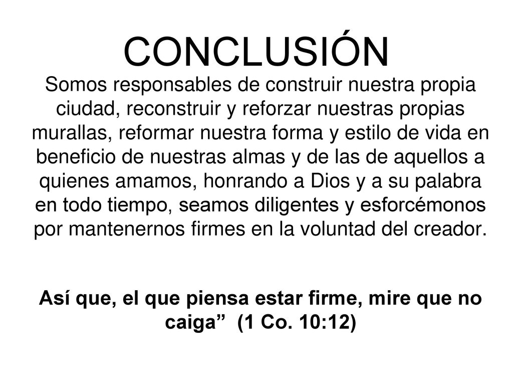 Así que, el que piensa estar firme, mire que no caiga (1 Co. 10:12)