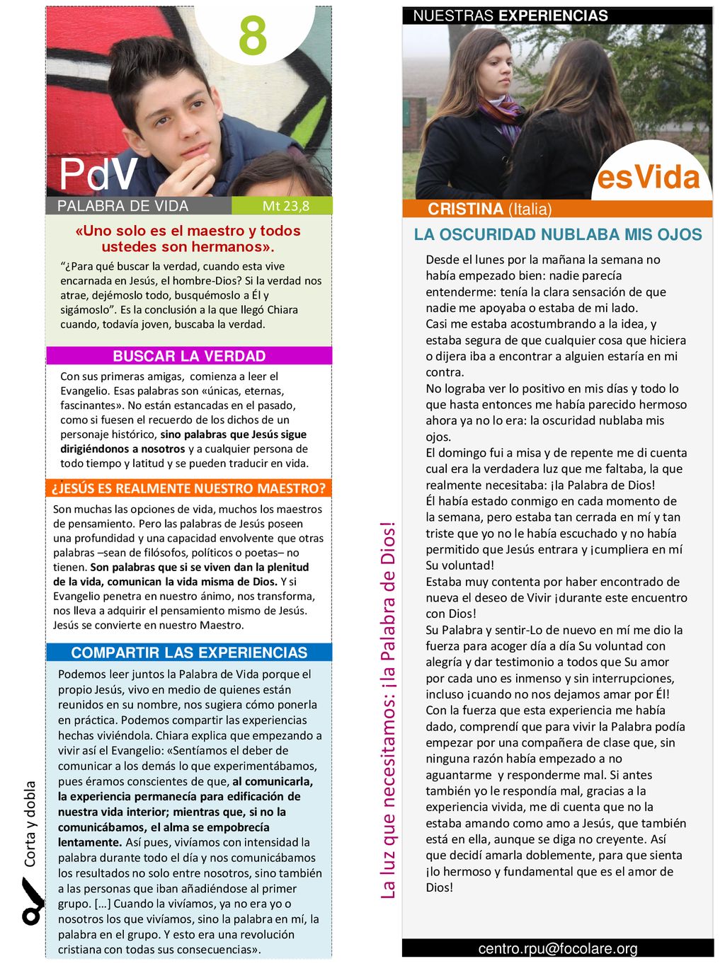 8 PdV esVida La luz que necesitamos: ¡la Palabra de Dios!