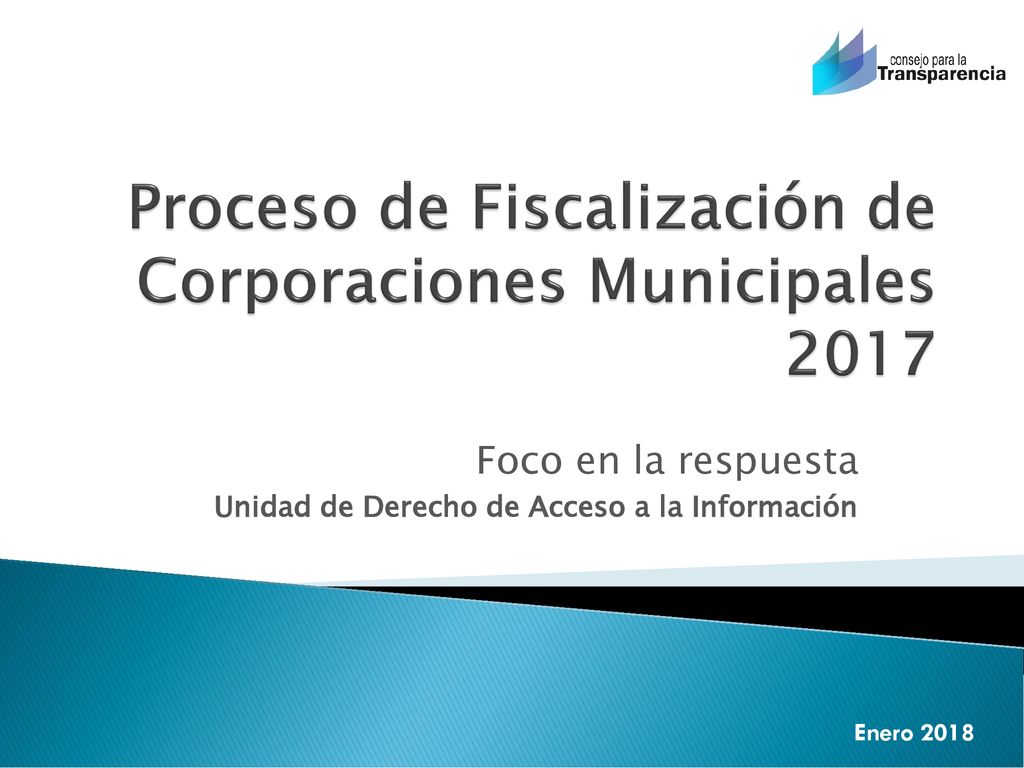 Proceso de Fiscalización de Corporaciones Municipales 2017