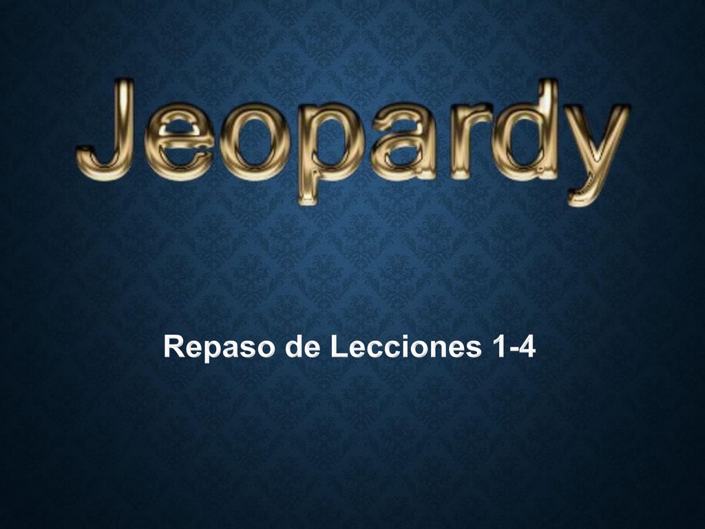Repaso de Lecciones 1-4 Created by Educational Technology Network