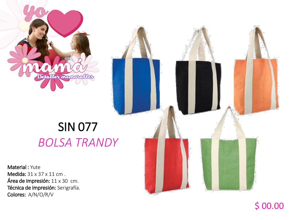 SIN 077 BOLSA TRANDY Material : Yute Medida: 31 x 37 x 11 cm .