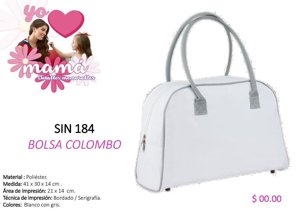 SIN 184 BOLSA COLOMBO Material : Poliéster. Medida: 41 x 30 x 14 cm .