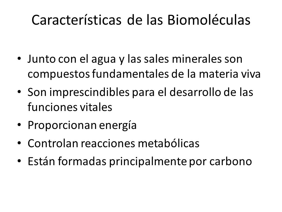 Características de las Biomoléculas