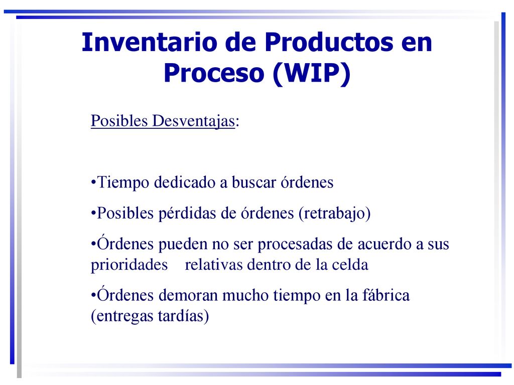 Inventario de Productos en Proceso (WIP)