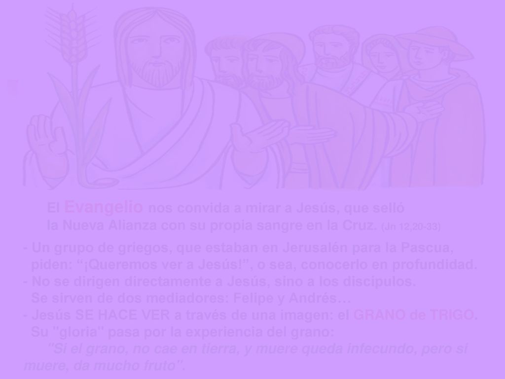 El Evangelio nos convida a mirar a Jesús, que selló
