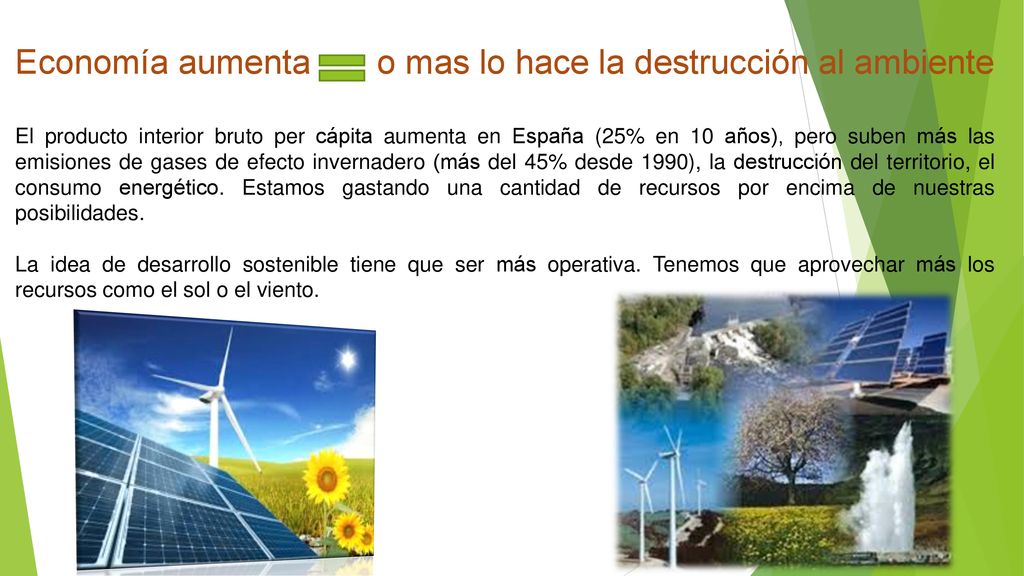 Economía aumenta o mas lo hace la destrucción al ambiente