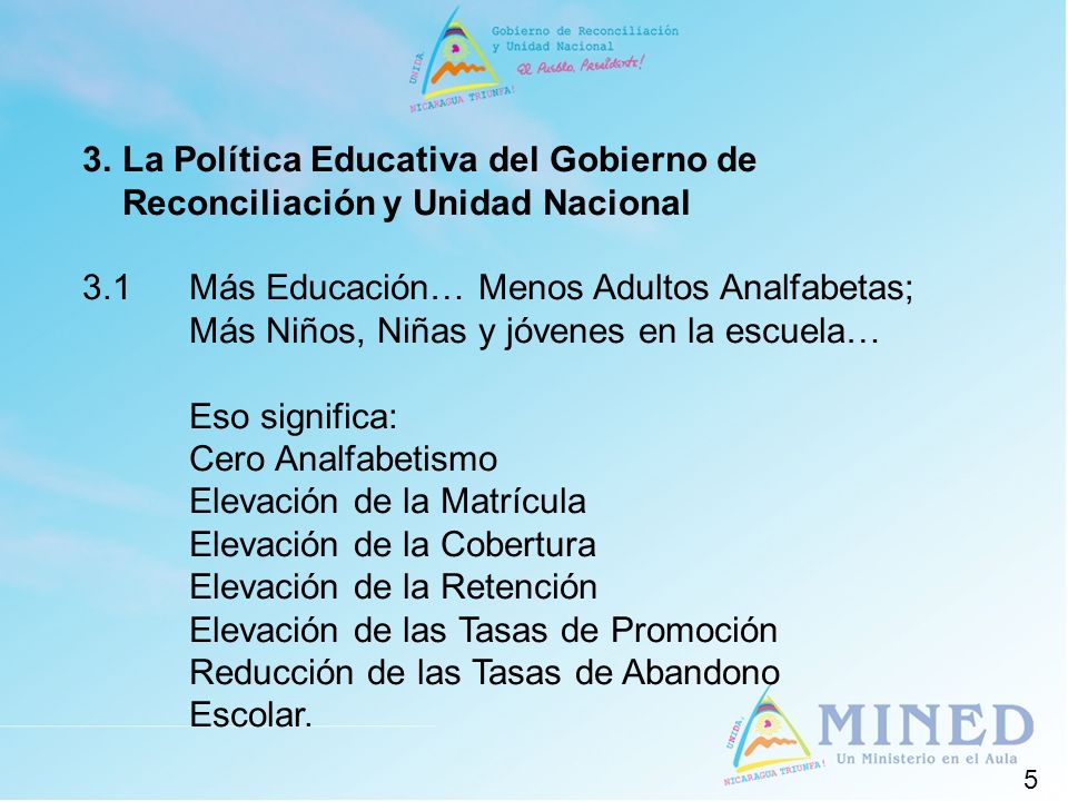 La Política Educativa del Gobierno de Reconciliación y Unidad Nacional