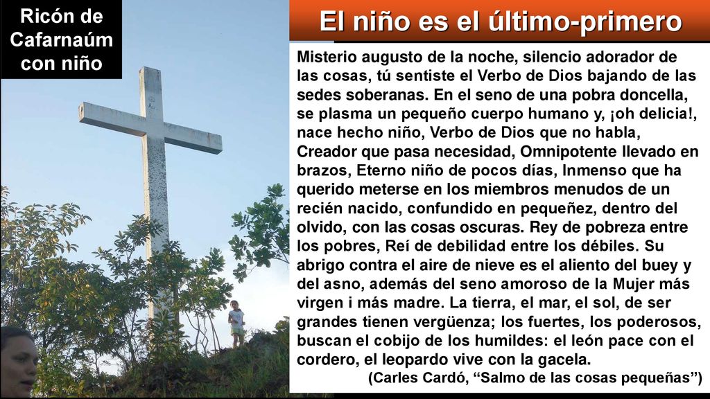 Ricón de Cafarnaúm con niño El niño es el último-primero
