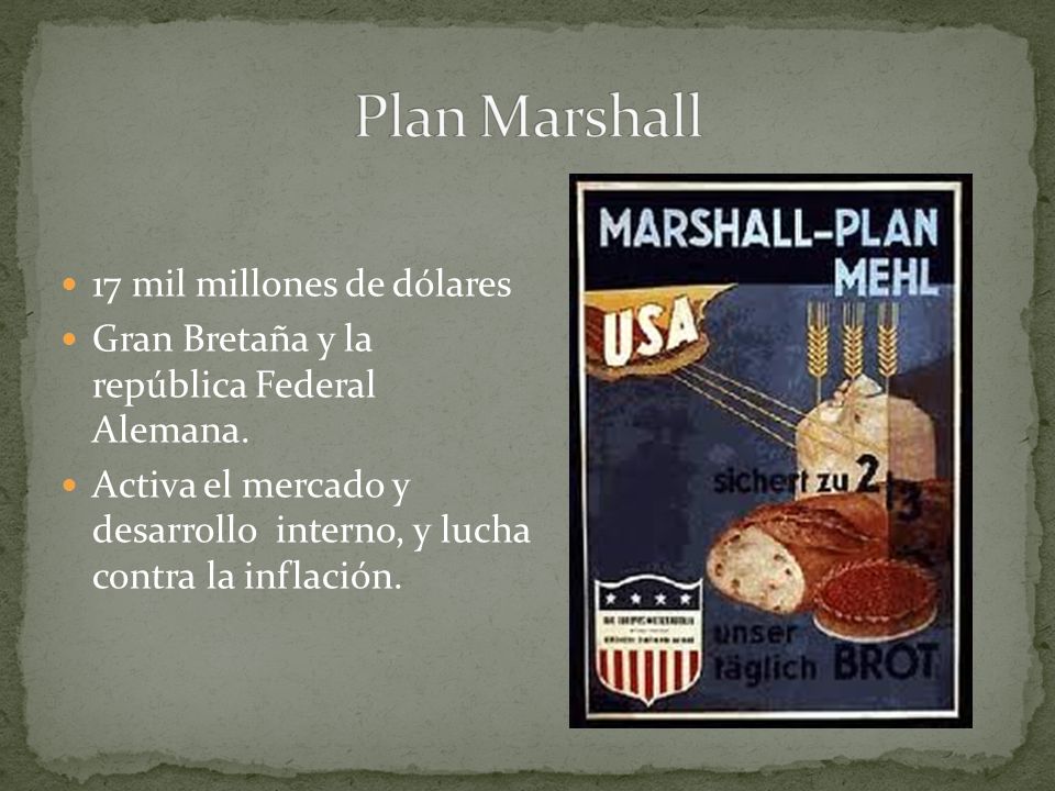 Plan Marshall 17 mil millones de dólares