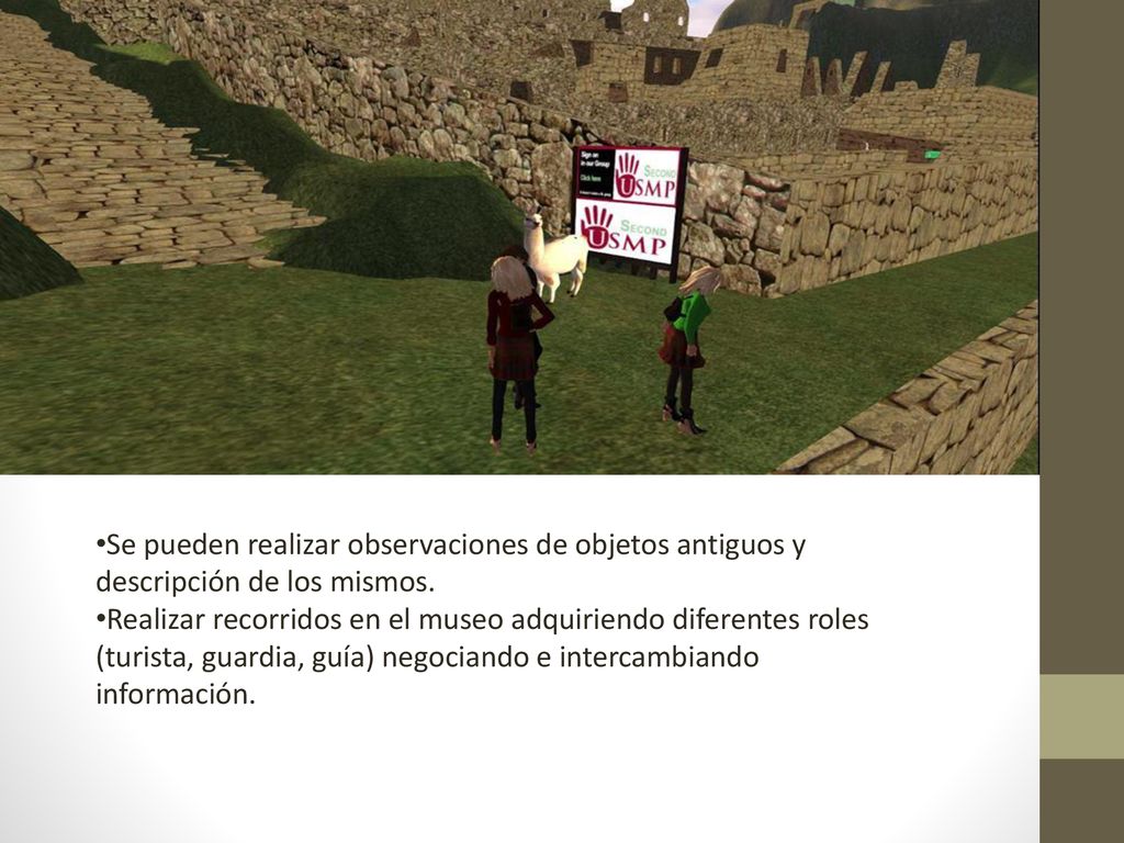 Se pueden realizar observaciones de objetos antiguos y descripción de los mismos.