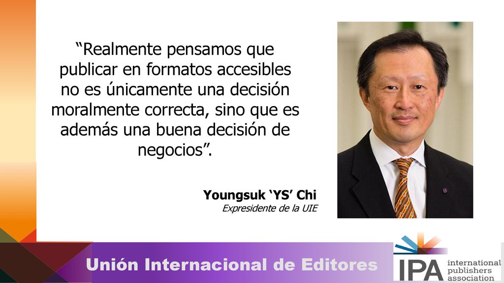 Realmente pensamos que publicar en formatos accesibles no es únicamente una decisión moralmente correcta, sino que es además una buena decisión de negocios .