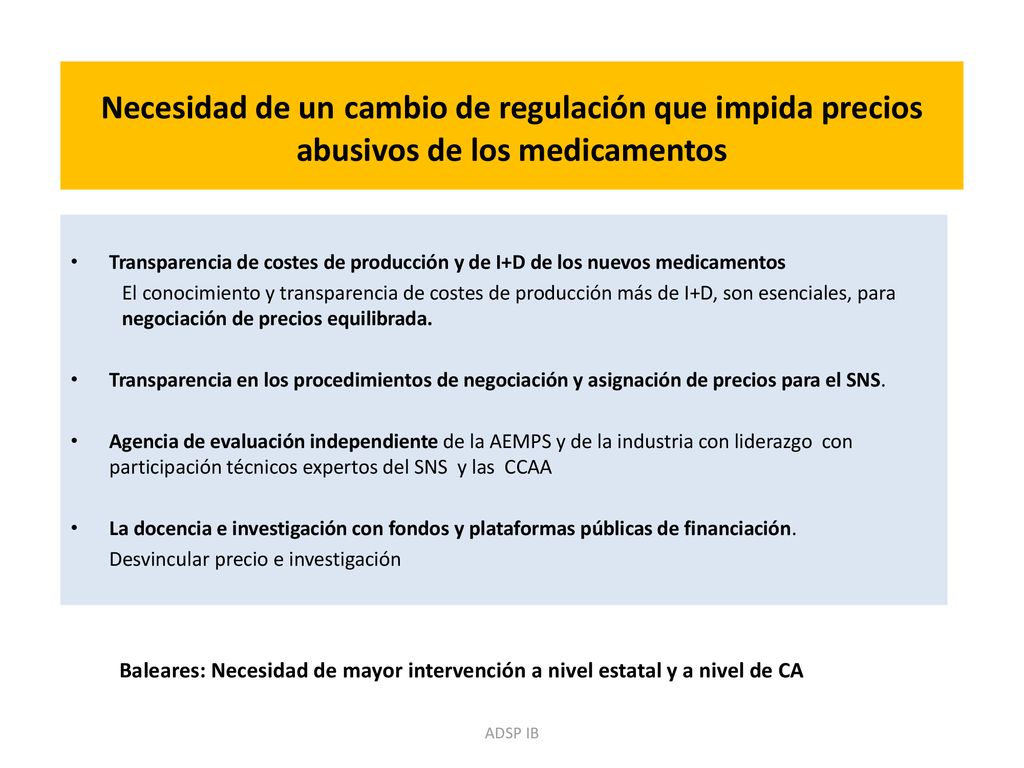 Necesidad de un cambio de regulación que impida precios abusivos de los medicamentos