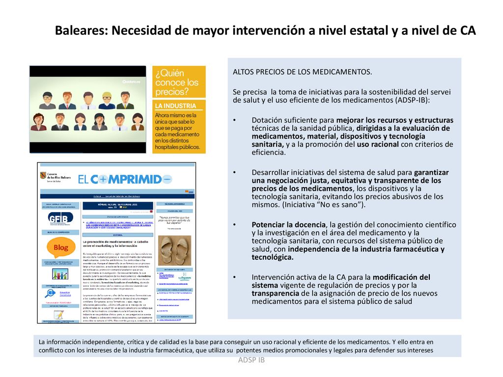 Baleares: Necesidad de mayor intervención a nivel estatal y a nivel de CA