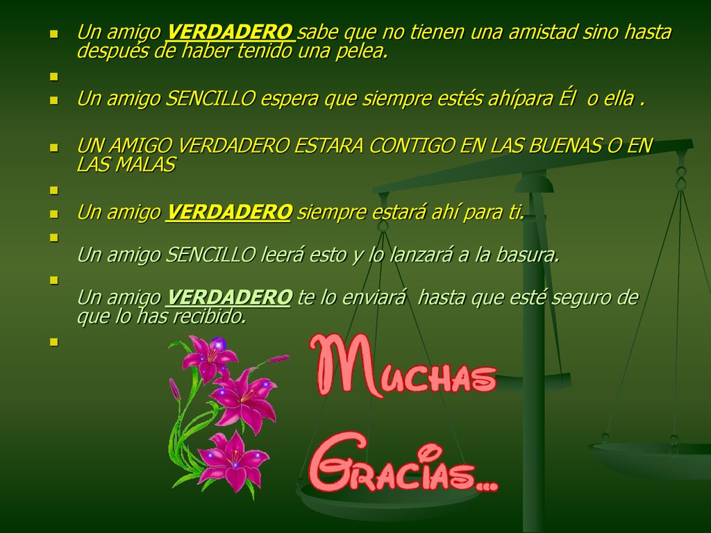 Un amigo VERDADERO sabe que no tienen una amistad sino hasta después de haber tenido una pelea.