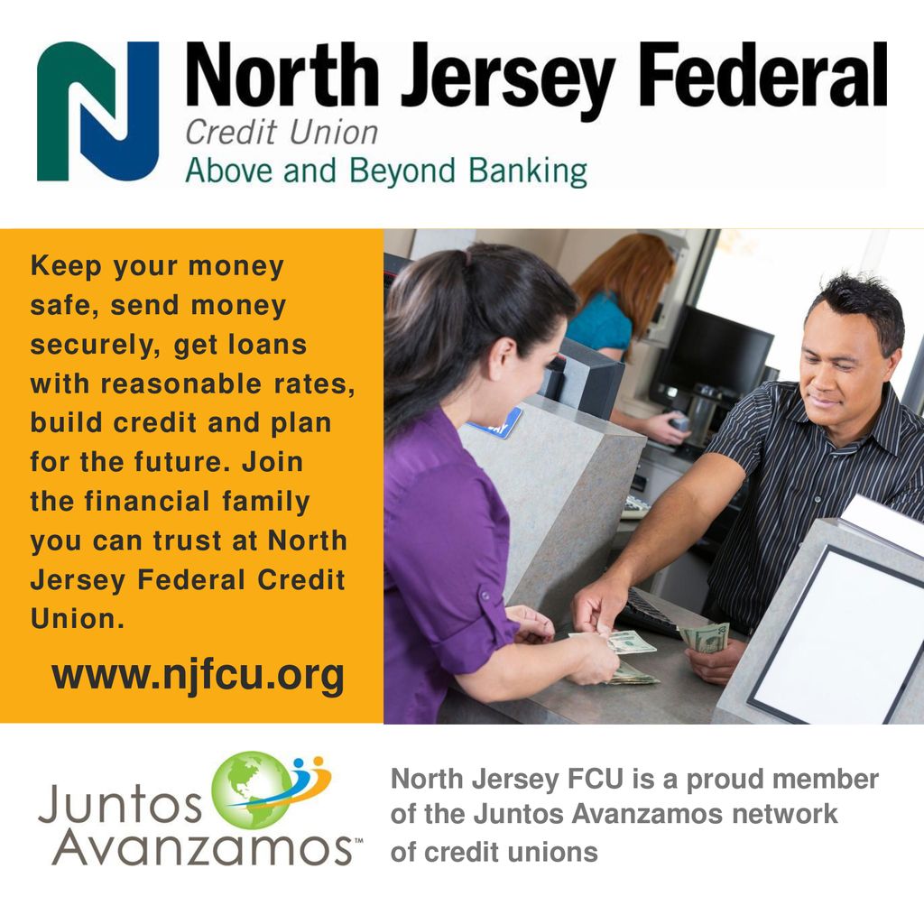 Keep your money safe, send money securely, get loans with reasonable rates, build credit and plan for the future. Join the financial family you can trust at North Jersey Federal Credit Union.