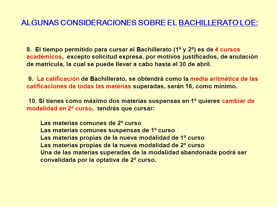 ALGUNAS CONSIDERACIONES SOBRE EL BACHILLERATO LOE:
