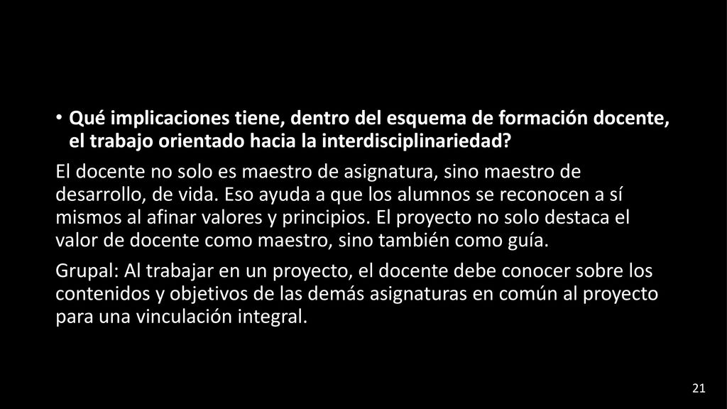 Qué implicaciones tiene, dentro del esquema de formación docente, el trabajo orientado hacia la interdisciplinariedad