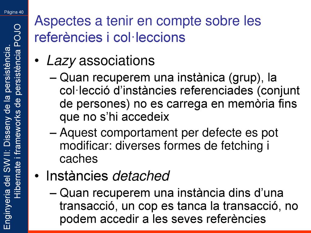 Aspectes a tenir en compte sobre les referències i col·leccions