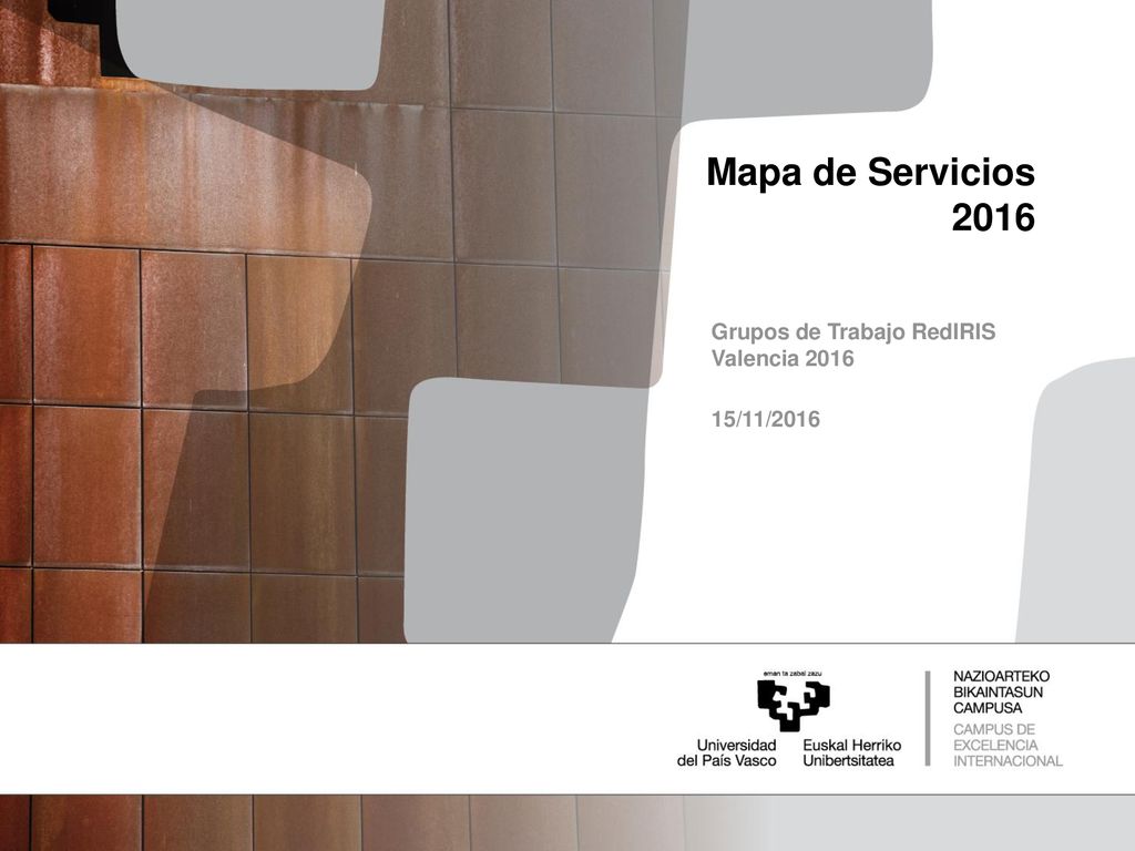 Mapa de Servicios 2016 Grupos de Trabajo RedIRIS Valencia 2016