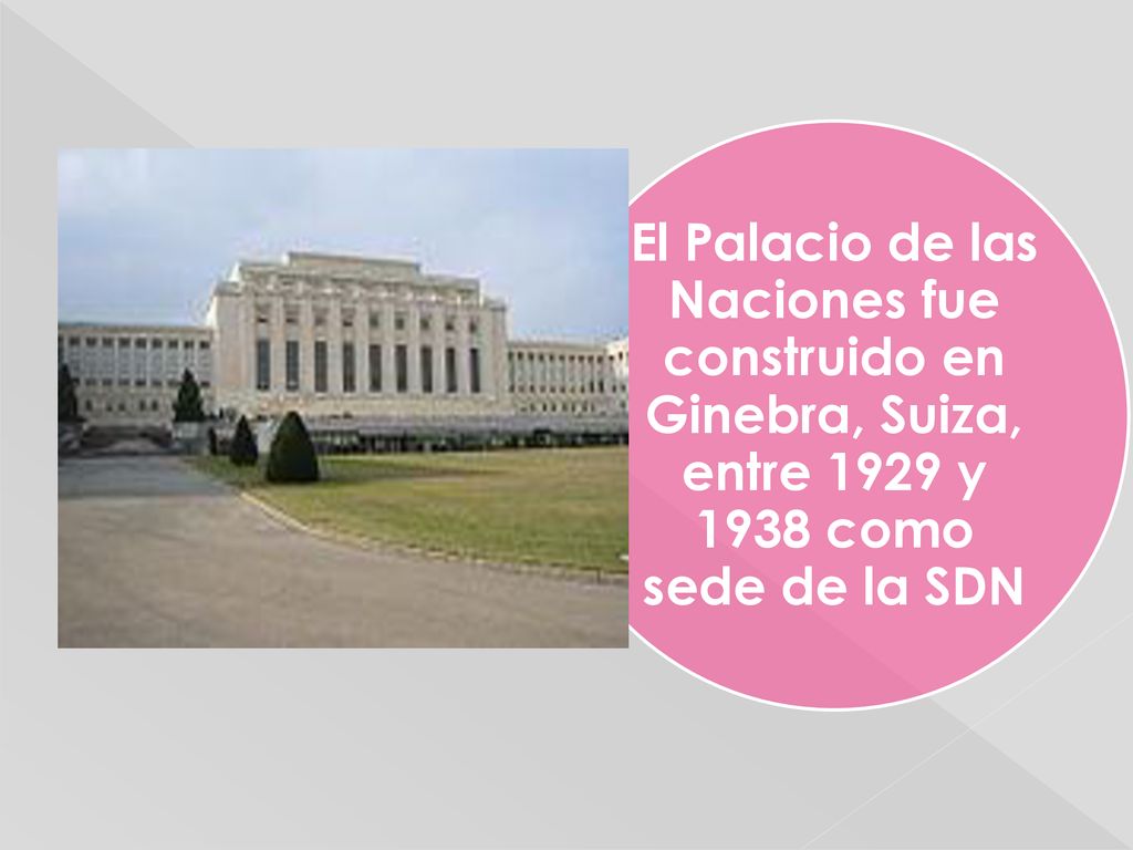 El Palacio de las Naciones fue construido en Ginebra, Suiza, entre 1929 y 1938 como sede de la SDN