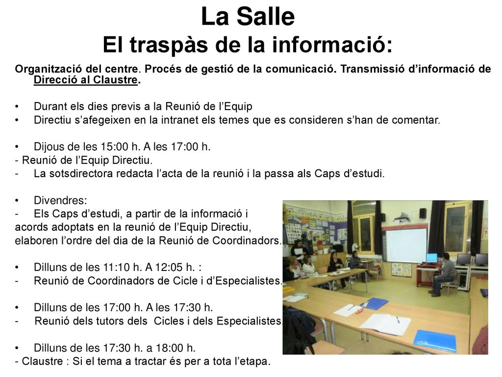 La Salle El traspàs de la informació: