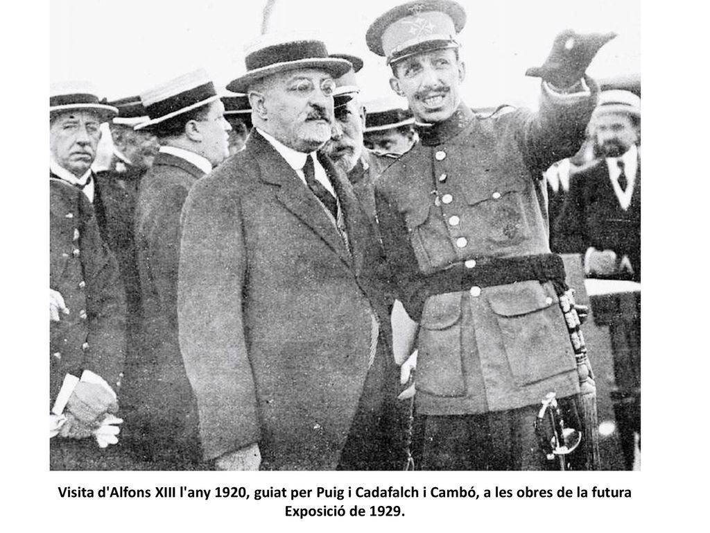 Visita d Alfons XIII l any 1920, guiat per Puig i Cadafalch i Cambó, a les obres de la futura Exposició de 1929.