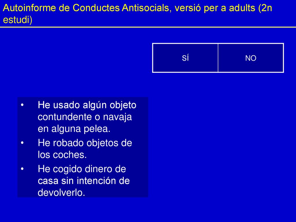Autoinforme de Conductes Antisocials, versió per a adults (2n estudi)